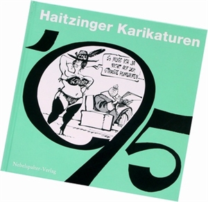 Bild von Haitzinger Horst: Haitzinger Karikaturen '95