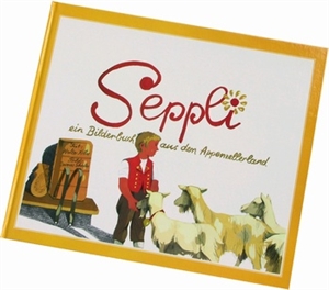 Bild von Koller Walter: Seppli - ein Bilderbuch aus dem Appenzellerland