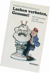 Bild von Schlomann Friedrich-Wilhelm: Lachen verboten, Genosse!